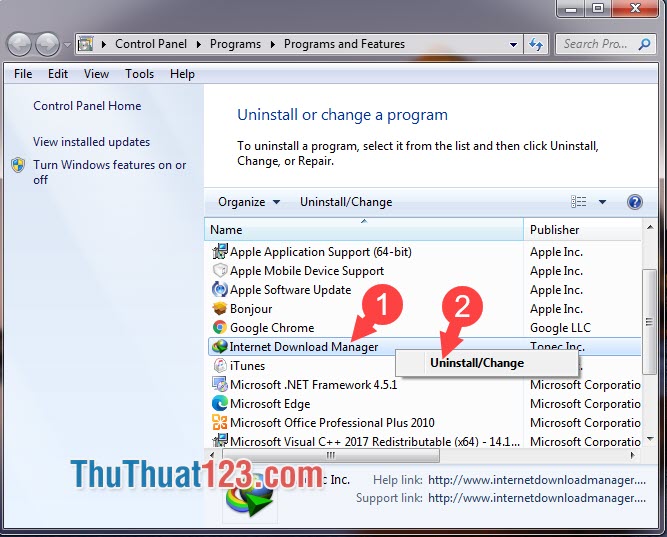 Click chuột phải vào file Internet Download Manager và chọn Uninstall Change