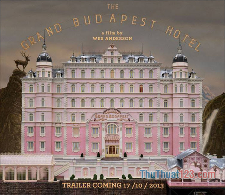 The Grand Budapest Hotel – Khách sạn đế vương (2014)