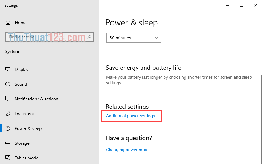 Tìm đến mục Related settings và chọn Additional power settings
