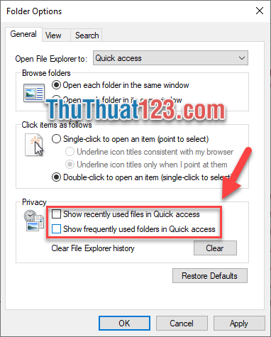 Bỏ tích cả 2 ô trong phần Privacy, các dòng Show recent used files in Quick Access và Show often used folders in Quick Access