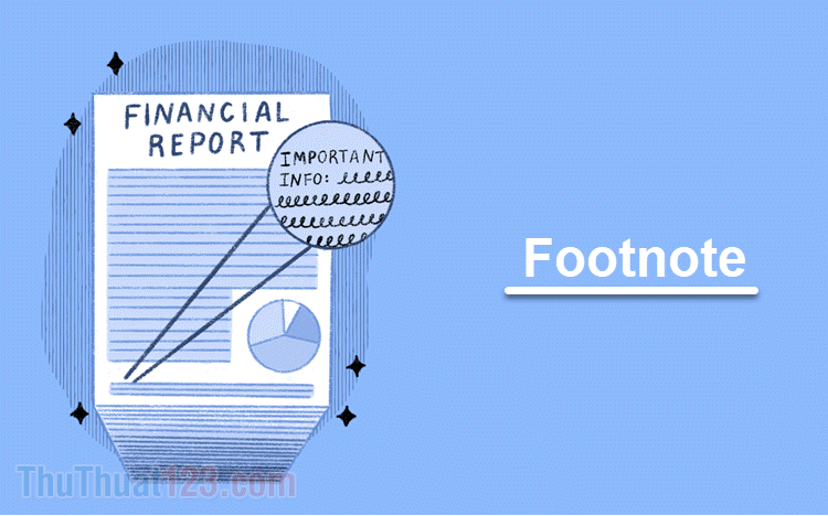Footnote là gì Cách sử dụng Footnote trong Word