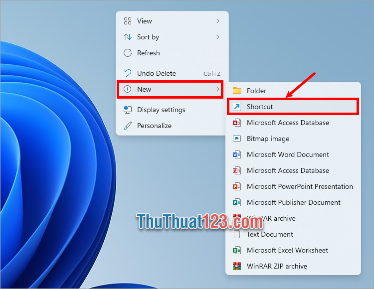 Trên màn hình desktop, nhấn chuột phải chọn New → Shortcut