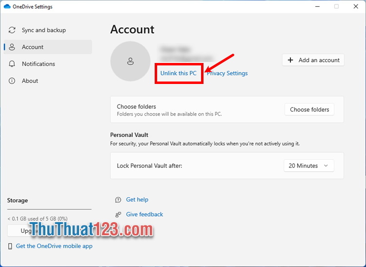 Trong phần Account bạn chọn unlink this PC