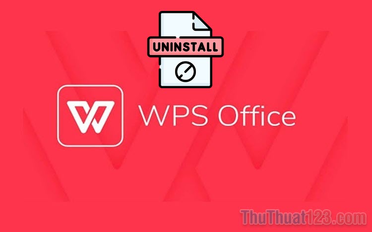 Cách gỡ bỏ WPS Office trên Windows 11