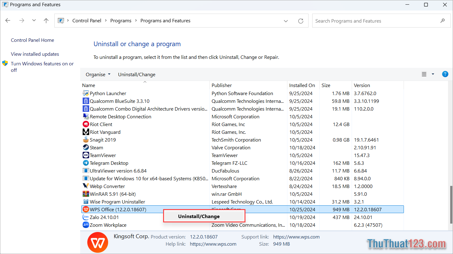 Click chuột phải vào WPS Office và chọn UninstallChange để gỡ ứng dụng trên máy tính