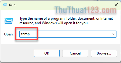 Nhập temp và nhấn Enter để mở thư mục tạm thời ở cấp hệ thống
